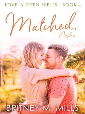cover image of Matched, Austen